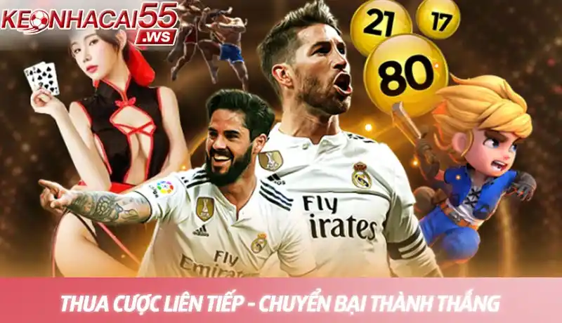 Thua cược liên tiếp - Cách quản lý tâm lý và vốn khi gặp vận đen 7 Thua cược liên tiếp - Chuyển bại thành thắng với chiến lược chuyên gia